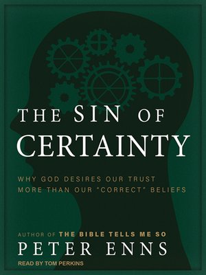 cover image of The Sin of Certainty